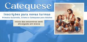 Abertas inscrições para a Catequese 2025