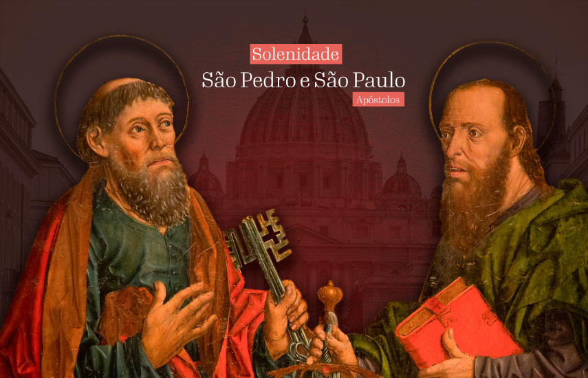 São Pedro e São Paulo – Colunas da Igreja - Encontro de Jovens com Cristo -  Segue-me